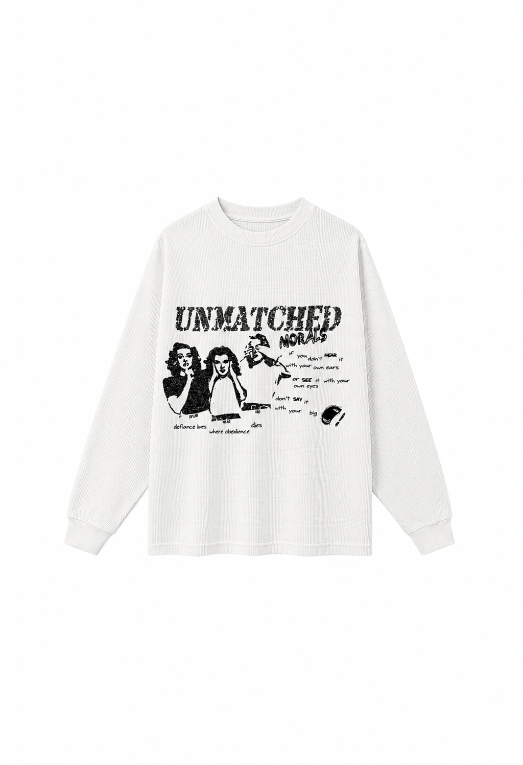 ‘Say Hear See No Evil’ Waffle Long Sleeve